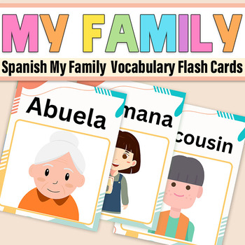 Preview of Spanish My Family  Vocabulary Flash Cards | Tarjetas Flash - Mi Familia