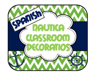 Preview of Spanish Nautica Classroom Decoration / Decoración Para Salón de Clases Náutica