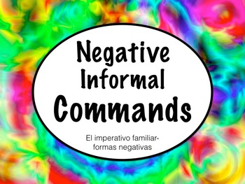 Preview of Spanish Commands- Negative Informal Commands PowerPoint Presentation