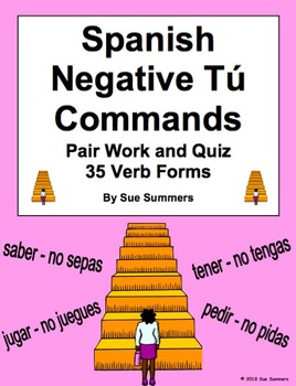 Preview of Spanish Negative Tú Informal Commands Pair Work Escaleras Activity and Quiz