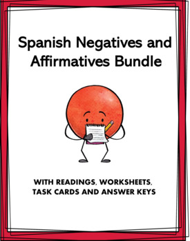 Preview of Spanish Negatives and Affirmatives Bundle: 4 Resources @30% off!