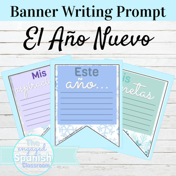 Preview of Spanish New Year Banner Writing Prompts