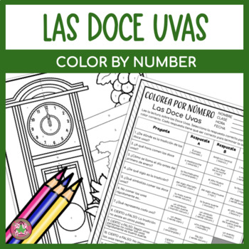 Preview of Spanish New Year Las Doce Uvas Comprehensible Reading Color By Number