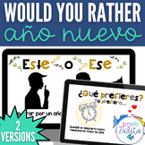 Spanish New Years Would You Rather Game El Año Nuevo This or That