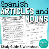 Spanish Articles and Nouns Study Guide and Worksheet
