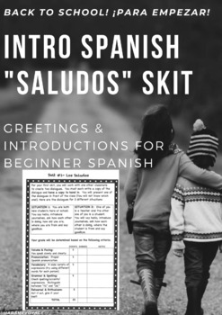 Preview of Spanish Novice (Level 1) Greetings Skit/ Role-Play | Saludos- Para Empezar