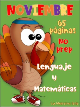 Preview of Spanish Noviembre Math and Literacy NO PREP /Distance Learning