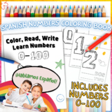 Spanish Numbers Coloring: Read, Color, & Write 0-100! Prin