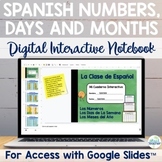 Spanish Numbers Days Months Digital Notebook for Google Slides™