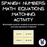 Spanish Numbers: Math Equations Matching Activity (más/men