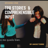 Spanish One TPR Stories and Comprehensible Input Bundle