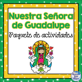 Preview of Spanish Our Lady of Guadalupe Catholic Activities / Nuestra Señora de Guadalupe