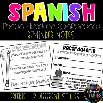 Preview of Spanish Parent Teacher Conference Reminders