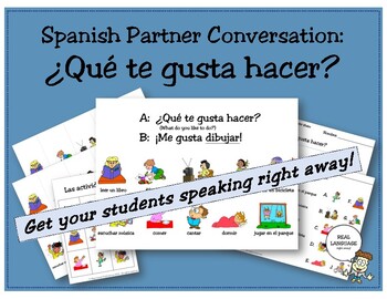 Preview of Spanish Partner Conversation: ¿Qué te gusta hacer? (gustar + activities)