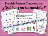 Spanish Partner Conversation: ¿Qué hay en tu mochila? (sch