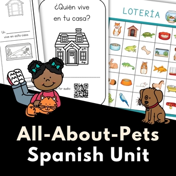 Preview of Pets in Spanish Unit - Comprehensible Activities About Animals for Elementary