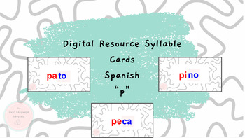 Preview of Spanish Phonics Digital Syllable Cards "p" - tarjetas digitales sílabas con "p"