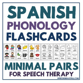 Preview of Spanish Phonology Minimal Pairs Flashcards for Speech Therapy in Spanish