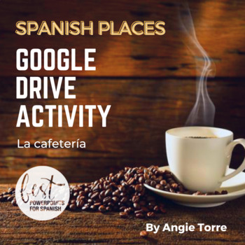 Preview of Spanish Places Los lugares Google Drive Activity for High School