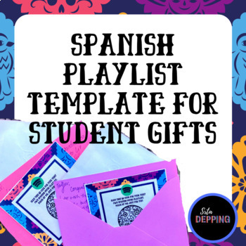 Preview of Spanish Playlist Template - Student Gift