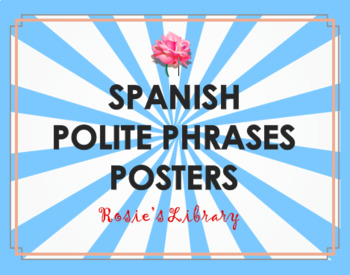 Preview of Spanish Polite Phrases Posters for the Classroom and Library