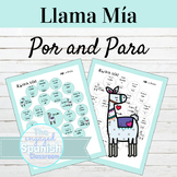 Spanish Por and Para Llama Mía Speaking Activity