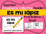 Spanish Possessive Adjective Reader & Build-A-Book 1 Class