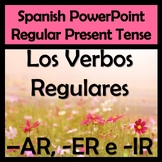 Spanish PowerPoint with AR, ER, & IR Regular Present Tense Verbs