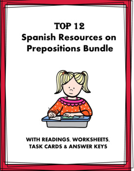 Preview of Spanish Prepositions Bundle: TOP 12 Resources at 40% off! (Preposiciones)