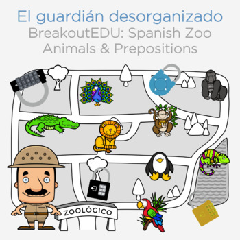 Spanish Prepositions and Zoo Animals Breakout EDU by Spanish EdTech