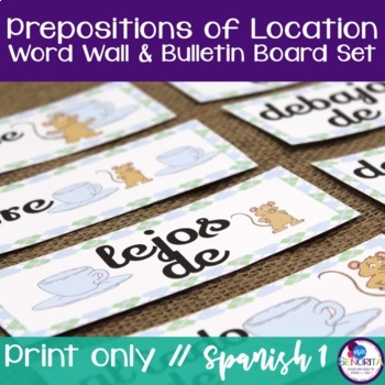 Preview of Spanish Prepositions of Location Word Wall and Bulletin Board Set printable