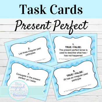 Spanish Present Perfect Tense Task Cards By The Engaged Spanish Classroom