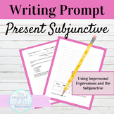 Spanish Present Subjunctive Tense Writing Prompt with Impe