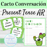 Spanish Present Tense AR Verbs Cacto Conversación Speaking
