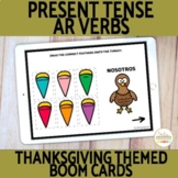 Spanish Present Tense AR Verbs Thanksgiving Themed Boom Cards