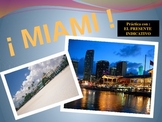 Spanish Present Tense Indicative:  Life in Miami