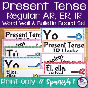 Preview of Spanish Present Tense Regular AR, ER, IR Verb Conjugations Bulletin Board Set