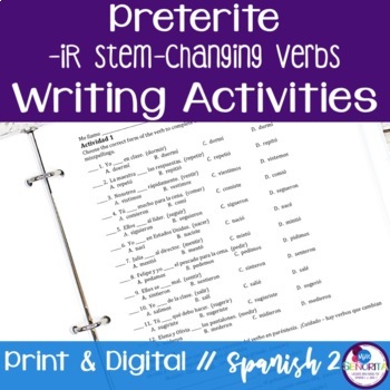 Preview of Spanish Preterite IR Stem-Changing Verbs Writing Activities - el pretérito