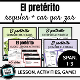 Spanish Preterite Lesson and Practice Activities - Regular