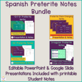 Spanish Preterite Notes and Presentation Bundle