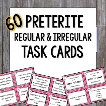 Preview of Preterite Regular & Irregular Verbs Task Cards Spanish el preterito conjugation