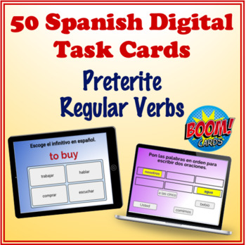 Preview of Spanish Preterite (Regular Verbs) Digital Task Cards (50 Boom Cards)