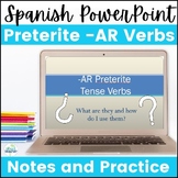Spanish Preterite Tense -AR verbs PowerPoint Presentation