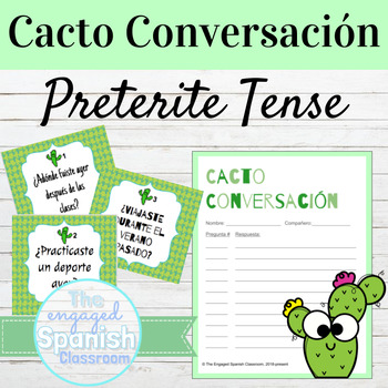 Preview of Spanish Preterite Tense Cacto Conversación Speaking Activity