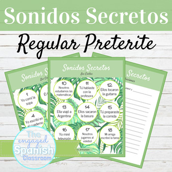 Preview of Spanish Preterite Tense Regular Verbs Sonidos Secretos Speaking Activity