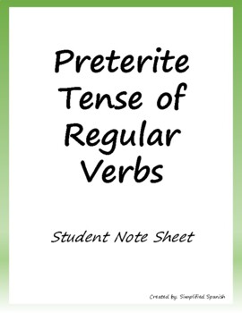 Preview of Spanish Preterite Tense of Regular Verbs Student Note Sheet