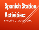 Spanish Preterite U Group Stations