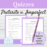 Spanish Preterite and Imperfect Quizzes