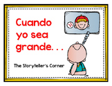 Spanish Professions Story - Cuando yo sea grande