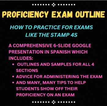 Preview of Spanish Proficiency Outline for 4S exams like STAMP